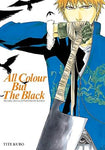 Bleach - All colour but the black