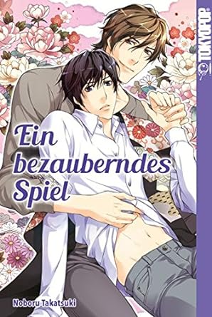 Ein bezauberndes Spiel  (one-shot)