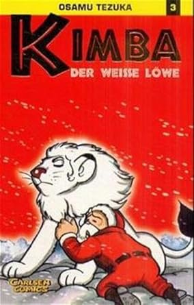 Kimba, der weisse Löwe bd.3