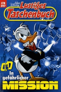 Lustiges Taschenbuch 597 - In gefährlicher Mission