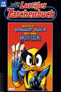 Lustiges Taschenbuch  598 - What if... ? Donald Duck became Wolverine