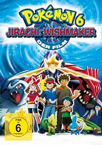Pokémon 6: Jirachi Wishmaker - Der Film