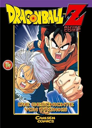 Dragon Ball Z  Anime Comic 10- Die Geschichte von Trunks