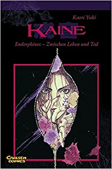 Kaine: Endorphines - Zwischen Leben und Tod (one-shot)
