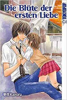 Die Blüte der ersten Liebe (one-shot)