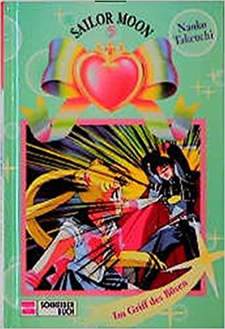 Sailor Moon, Bd.5, Im Griff des Bösen (light Novel)