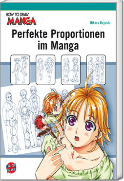How to Draw Manga 02: Perfekte Proportionen im Manga